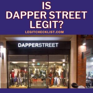 Is Dapper Street Legit?